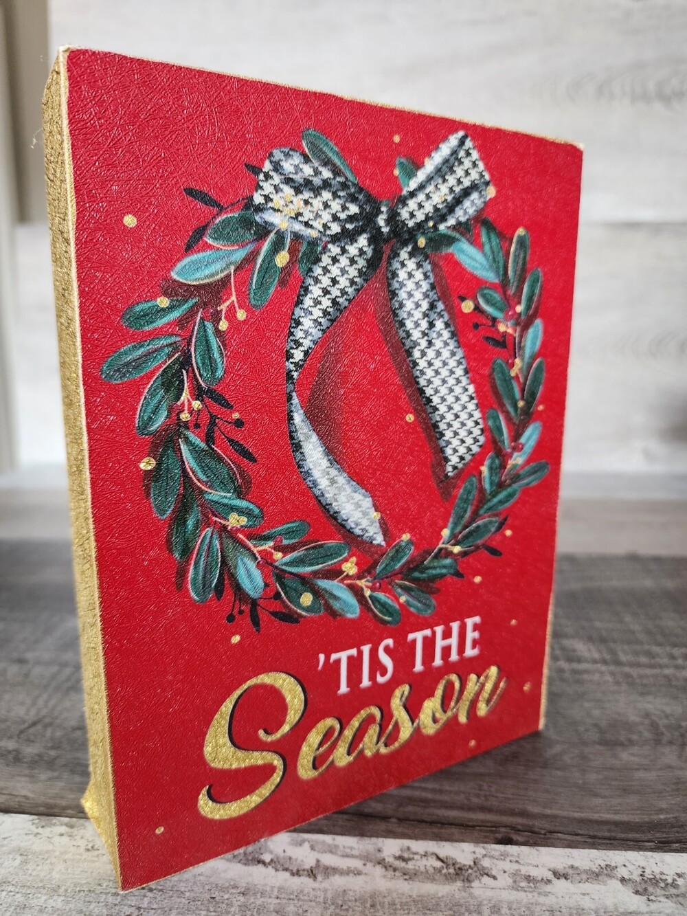 NEW Wooden Sign "Tis the Season" Red Gold Shelf Sitter Christmas 7.8" Ashland